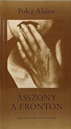 Asszony a fronton (els� kiad�s)