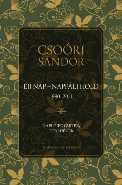 Csori Sndor - ji nap - Nappali hold (1990-2011)