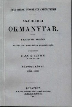 Anjoukori okmnytr II. Codex Diplomaticus Hungaricus Andegavensis