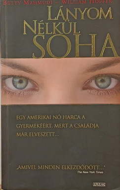 L�nyom n�lk�l soha