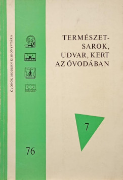 Term�szetsarok, udvar, kert az �vod�ban