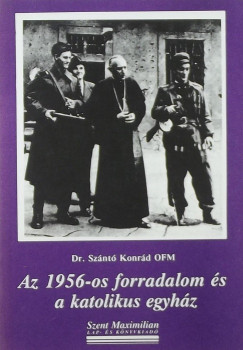 Az 1956-os forradalom s a katolikus egyhz