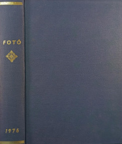 Fot� 1976 (teljes �vfolyam)