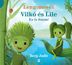 Vilk s Lile 1. - Ez is finom!