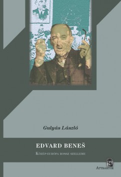 Gulys Lszl - Edvard Benes