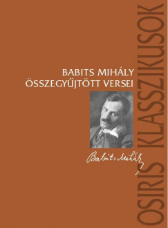 Babits Mihly sszegyjttt versei