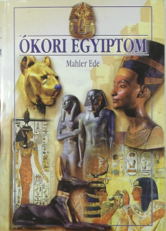 kori Egyiptom (reprint)