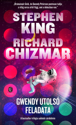 Richard Chizmar - Stephen King - Gwendy utolsó feladata