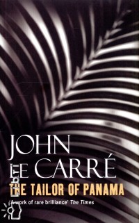 John Le Carr - The Tailor of Panama