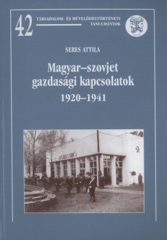 Magyar-szovjet gazdasgi kapcsolatok 1920-1941