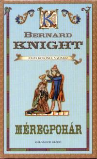 Bernard Knight - Méregpohár