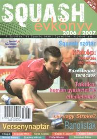 - Squash évkönyv 2006/2007