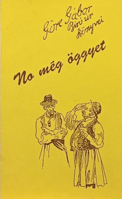 No m�g �ggyet