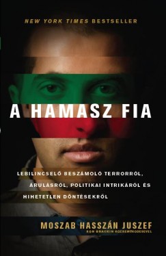 Juszef Moszab Hasszn - A Hamasz fia