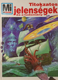 Titokzatos jelensgek s a tudomny
