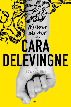 Cara Delevigne - Mirror, mirror