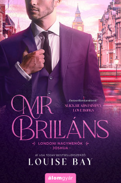 Louise Bay - Mr. Brilins - Londoni nagymenk 4.
