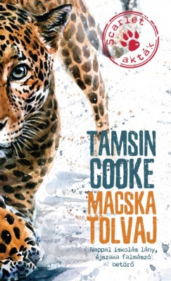 Tamsin Cooke - Macska tolvaj
