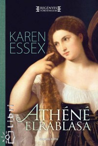 Karen Essex - Athn elrablsa