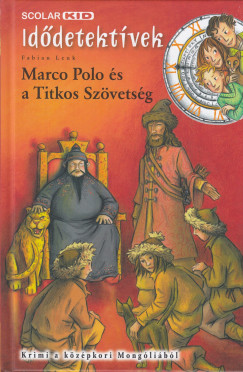 Marco Polo s a Titkos Szvetsg
