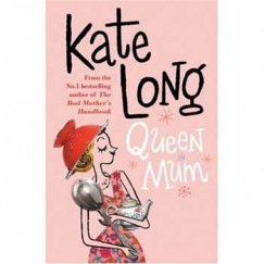 Kate Long - QUEEN MUM