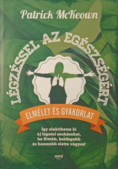 L�gz�ssel az eg�szs�g�rt