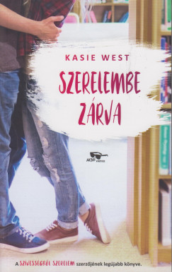 Kasie West - Szerelembe zrva