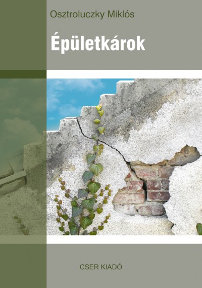 Osztroluczky Miklós - Épületkárok