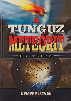 A tunguz meteorit rejt�lye