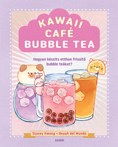 Beyah Del Mundo - Stacey Kwong - Kawaii Caf Bubble Tea