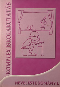 Komplex iskolakutat�s - Nevel�studom�ny 1. - dedik�lt