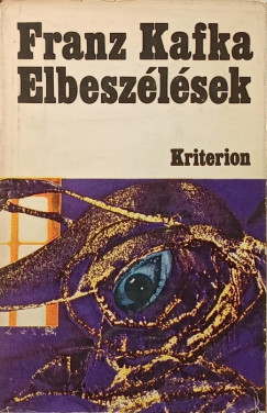Franz Kafka - Elbeszélések