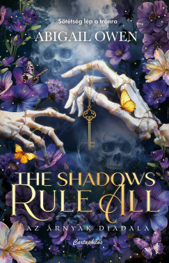 The Shadows Rule All - Az �rnyak diadala