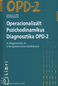 Operacionalizlt Pszichodinamikus Diagnosztika OPD2