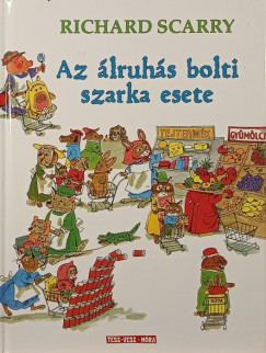 Az �lruh�s bolti szarka esete