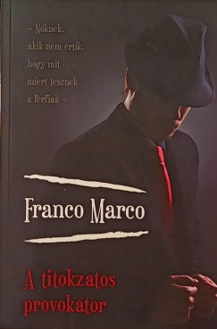 A titokzatos provoktor