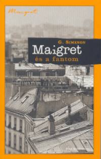 Georges Simenon - Maigret és a fantom
