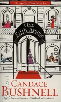 Candace Bushnell - One Fifth Avenue