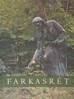 Fogarasi Katalin   (Szerk.) - Holl�si G�bor   (Szerk.) - Farkasr�t