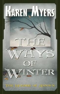 Karen Myers - The Ways of Winter