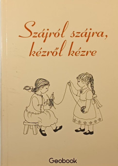 Sz�jr�l sz�jra, k�zr�l k�zre