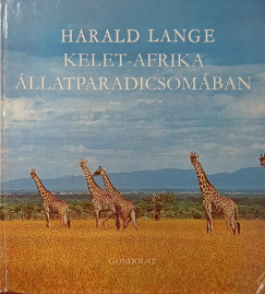 Kelet-Afrika �llatparadicsom�ban