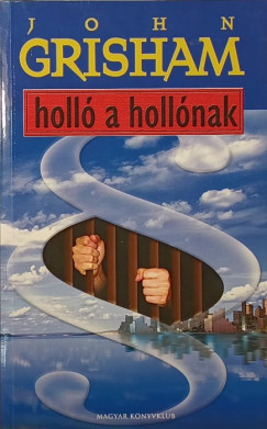 Holl a hollnak