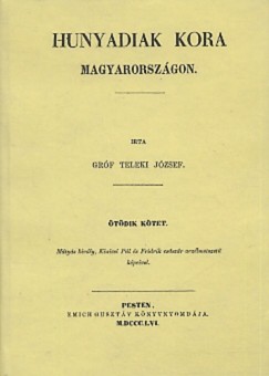 Hunyadiak kora Magyarorszgon V.