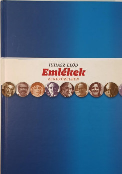 Emlkek zenekzelben - dediklt