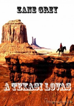 Könyvborító: A texasi lovas - ordinaryshow.com