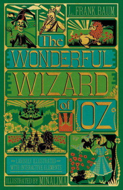 Frank L. Baum - The Wonderful Wizard of Oz - MinaLima Edition