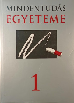 Mindentud�s egyeteme 1.