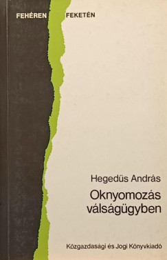 Oknyomozs vlsggyben