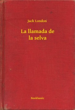 London Jack - La llamada de la selva